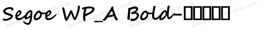 Segoe WP_A Bold字体转换